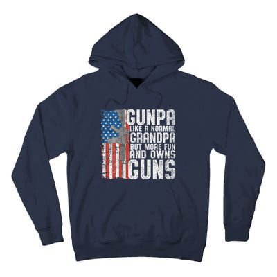 Gunpa Like A Normal Grandpa Fun And Owns Guns Funny Tall Hoodie