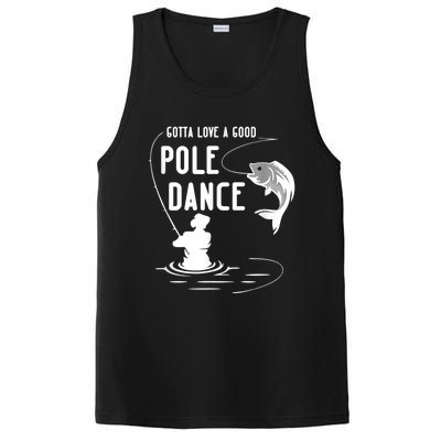 Gotta Love A Good Pole Dance Funny Fishing Funny Gift For Him Gift PosiCharge Competitor Tank