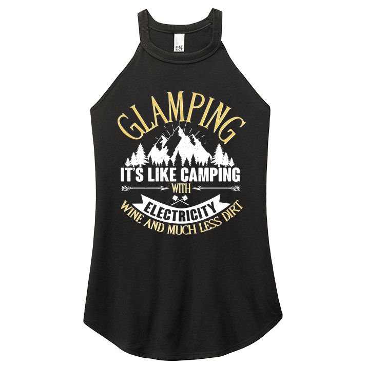 Glamping It's Like Camping with Electricity Women's Perfect Tri Rocker Tank
