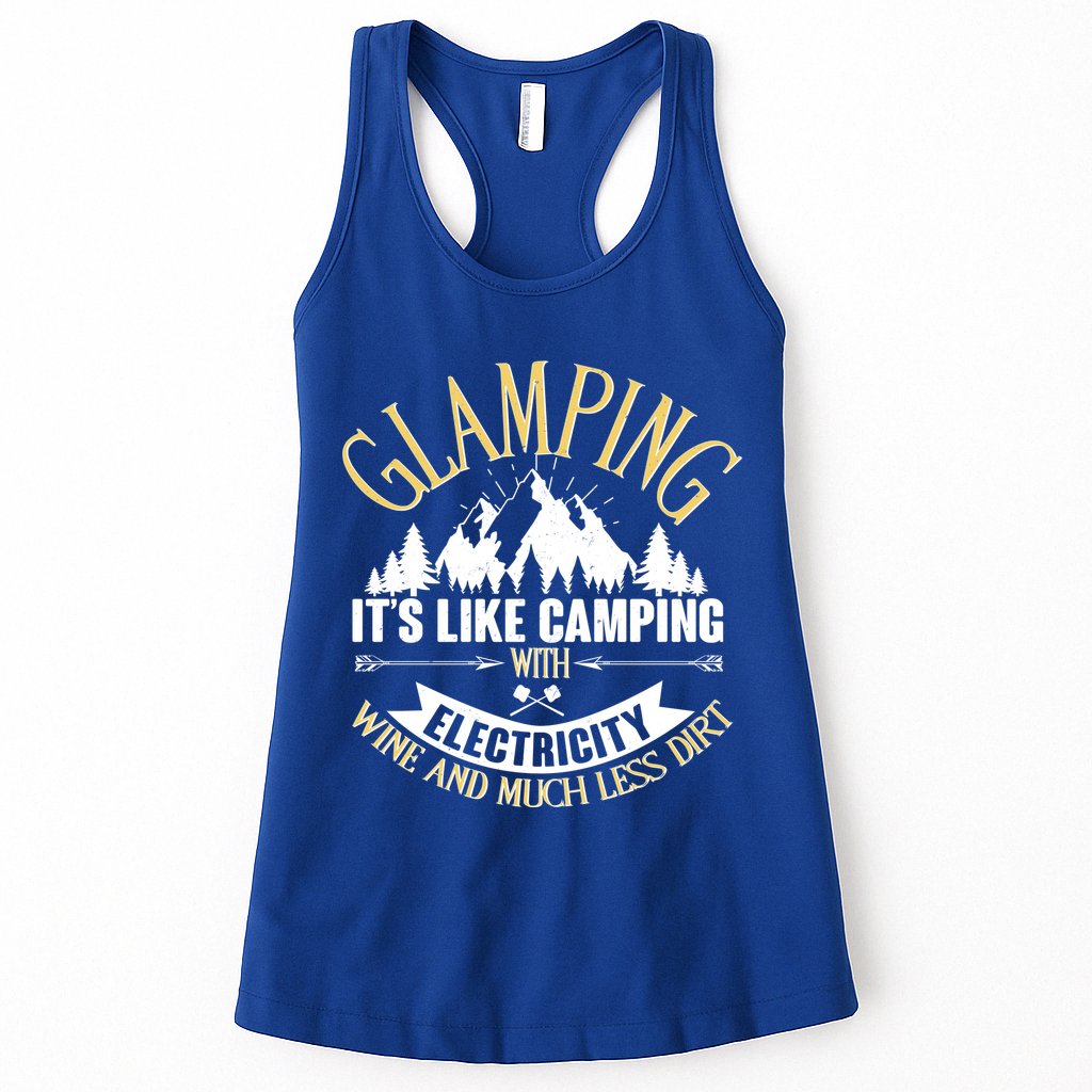 Glamping It's Like Camping with Electricity Womens Tank Top