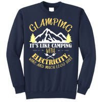 Glamping Like Camping With Electricity Wine Less Dirt Sweatshirt