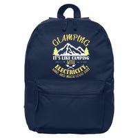 Glamping Like Camping With Electricity Wine Less Dirt 16 in Basic Backpack