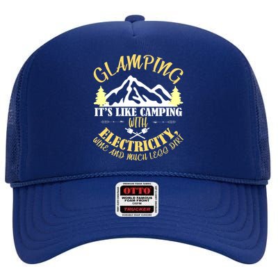 Glamping Like Camping With Electricity Wine Less Dirt High Crown Mesh Back Trucker Hat