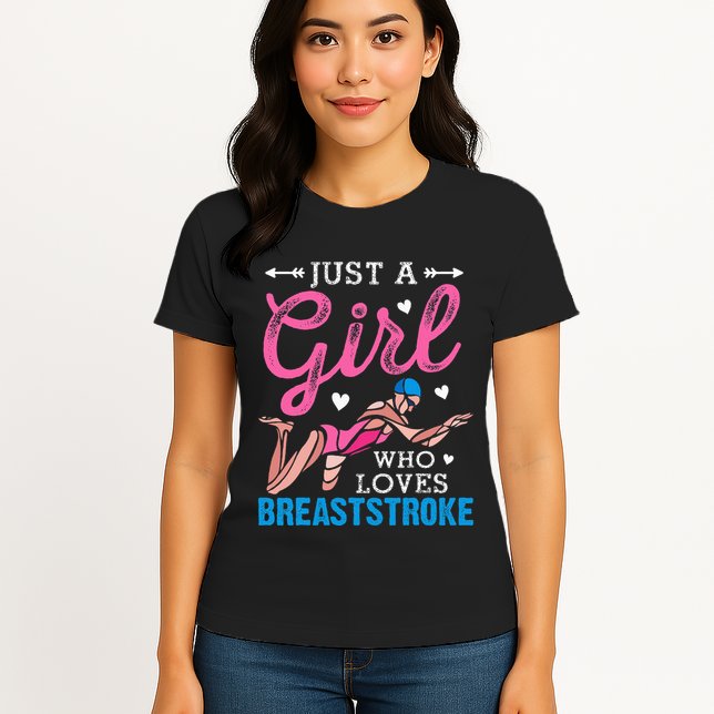 Girl Loves Breaststroke Breaststroke Swimmer Womens T-Shirt
