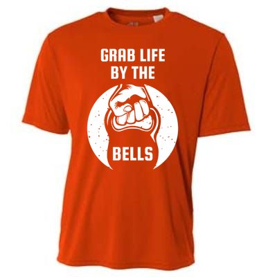 Grab Life By The Bell I Kettlebell Fitness Training Dumbbell Great Gift Cooling Performance Crew T-Shirt