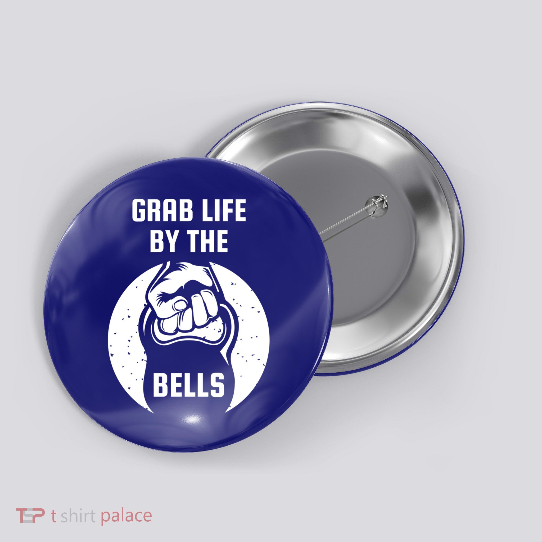 Grab Life By The Bell I Kettlebell Fitness Training Dumbbell Great Gift Button