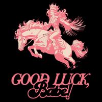 Good Luck Babe Retro 90s Birthday Gifts Performance Shirt