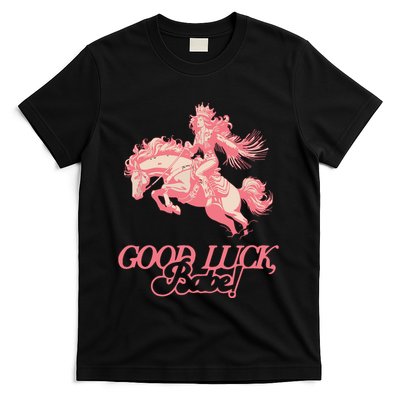 Good Luck Babe Retro 90s Birthday Gifts T-Shirt