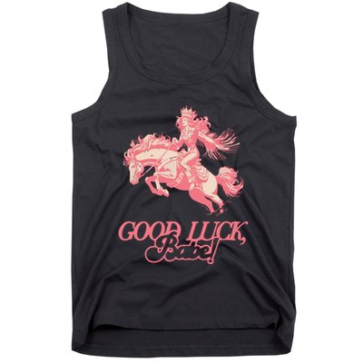 Good Luck Babe Retro 90s Birthday Gifts Tank Top