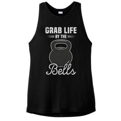 Grab Life By The Bells Gift Funny Kettlebell Swing Workout Gift Ladies PosiCharge Tri-Blend Wicking Tank