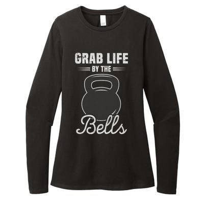 Grab Life By The Bells Gift Funny Kettlebell Swing Workout Gift Womens CVC Long Sleeve Shirt