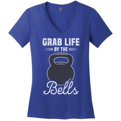 Grab Life By The Bells Gift Funny Kettlebell Swing Workout Gift Women's V-Neck T-Shirt