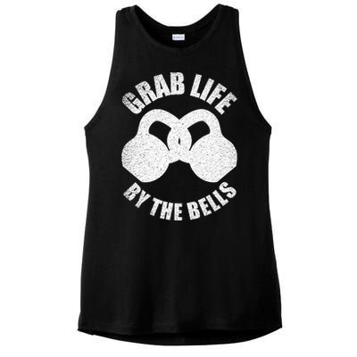 Grab Life By The Bells Gift Kettlebell Pun Gift Gym Motivational Funny Gift Ladies PosiCharge Tri-Blend Wicking Tank