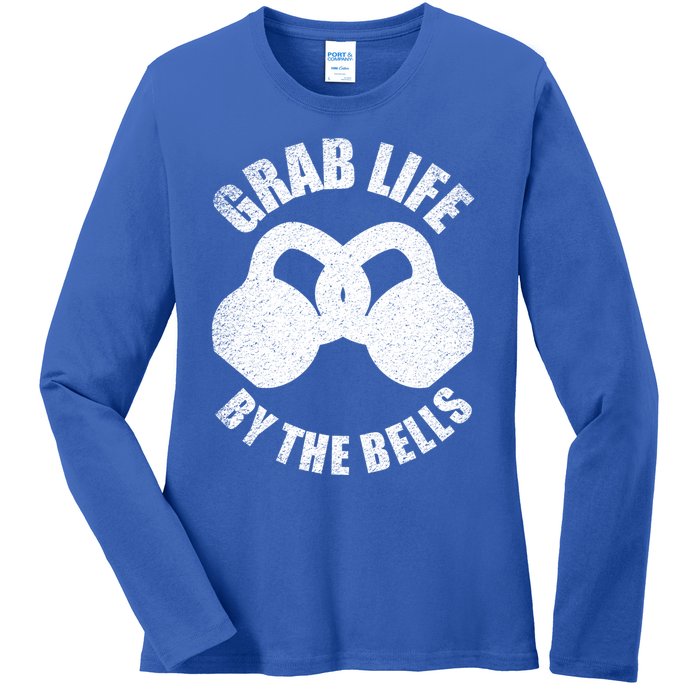 Grab Life By The Bells Gift Kettlebell Pun Gift Gym Motivational Funny Gift Ladies Long Sleeve Shirt