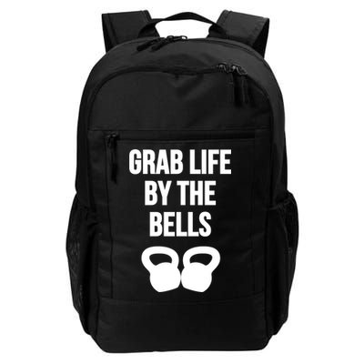 Grab Life By The Bells Kettlebells Great Gift Backpack
