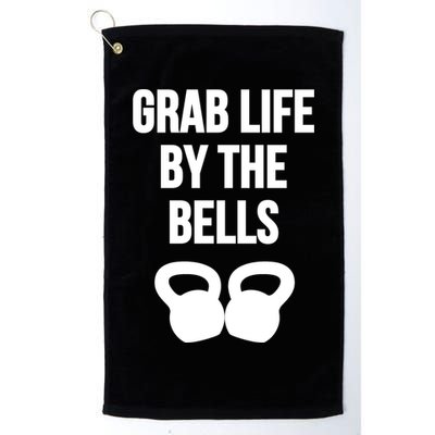 Grab Life By The Bells Kettlebells Great Gift Golf Towel
