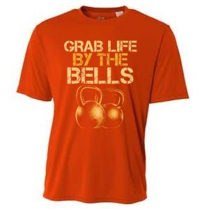 Grab Life By The Bells Kettlebells Workout Gym Bodybuilder Cool Gift Cooling Performance Crew T-Shirt