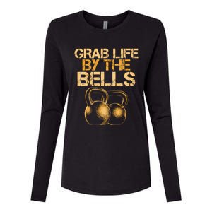 Grab Life By The Bells Kettlebells Workout Gym Bodybuilder Cool Gift Womens Cotton Relaxed Long Sleeve T-Shirt