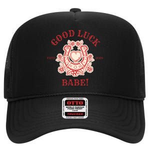 Good Luck Babe Estd 2024 Chappell Roan High Crown Mesh Back Trucker Hat