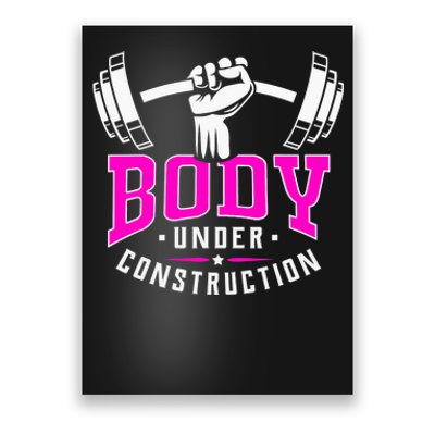 Gym Lovers Body Under Construction Workout Related Gym Rats Poster