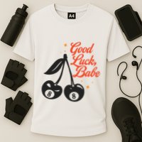 Good Luck Babe Cooling Performance Crew T-Shirt
