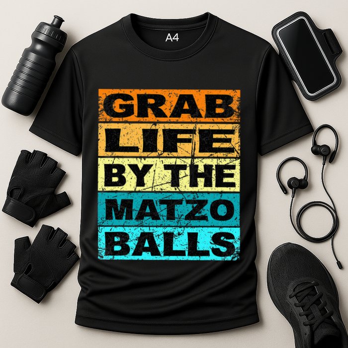 Grab Life By The Matzo Balls Kosher Passover Cooling Performance Crew T-Shirt
