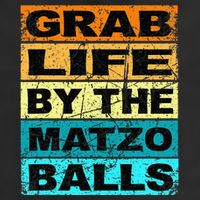 Grab Life By The Matzo Balls Kosher Passover Golf Towel
