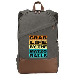 Grab Life By The Matzo Balls Kosher Passover Cotton Canvas Backpack