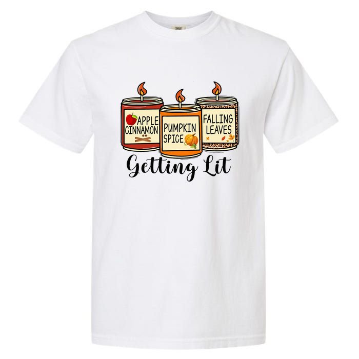 Getting Lit Candles Pumpkin Spice Fall Thanksgiving Matching Garment-Dyed Heavyweight T-Shirt