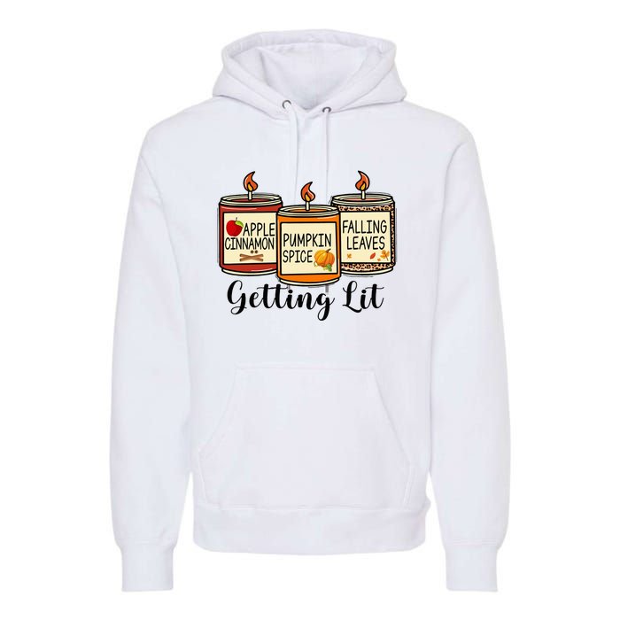 Getting Lit Candles Pumpkin Spice Fall Thanksgiving Matching Premium Hoodie