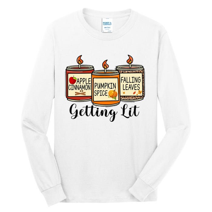 Getting Lit Candles Pumpkin Spice Fall Thanksgiving Matching Tall Long Sleeve T-Shirt