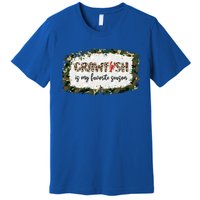 G0r Leopard Camo Crawfish Is My Favorite Season Cajun Lover Gift Premium T-Shirt