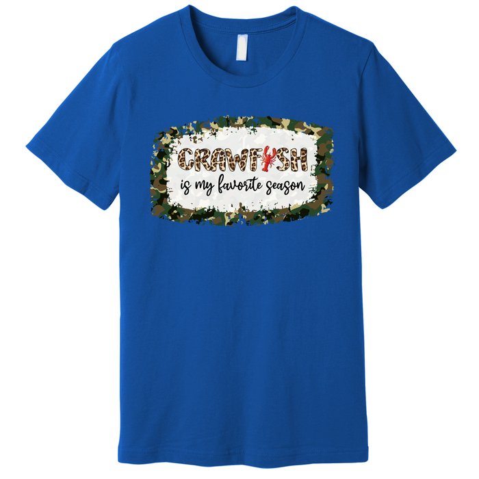 G0r Leopard Camo Crawfish Is My Favorite Season Cajun Lover Gift Premium T-Shirt