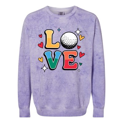 Golf Love Cute Golfing N And Colorful Golfer Meaningful Gift Colorblast Crewneck Sweatshirt