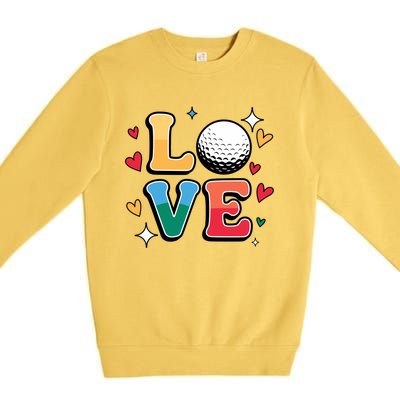 Golf Love Cute Golfing N And Colorful Golfer Meaningful Gift Premium Crewneck Sweatshirt