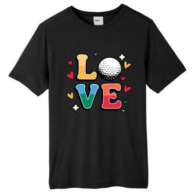 Golf Love Cute Golfing N And Colorful Golfer Meaningful Gift Tall Fusion ChromaSoft Performance T-Shirt