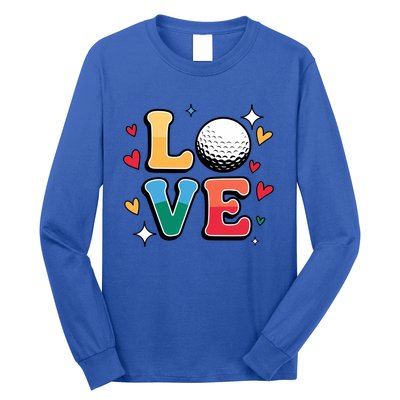 Golf Love Cute Golfing N And Colorful Golfer Meaningful Gift Long Sleeve Shirt