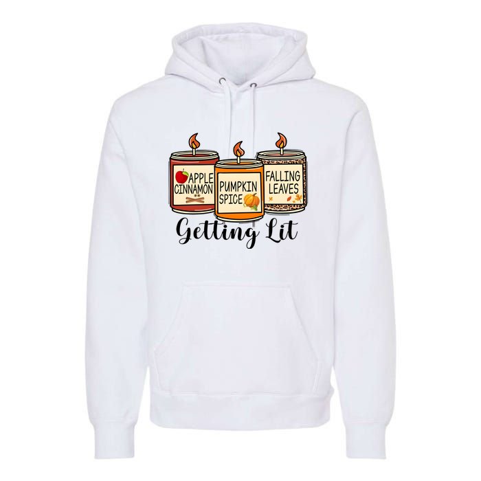 Getting Lit Candles Cute Fall Premium Hoodie