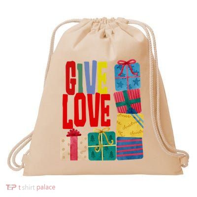 Give Love Christmas Holiday Gifts Drawstring Bag