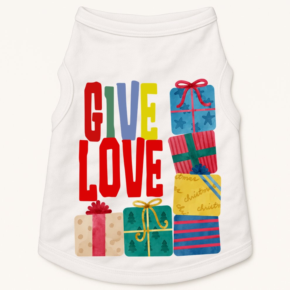 Give Love Christmas Holiday Gifts Doggie Tank