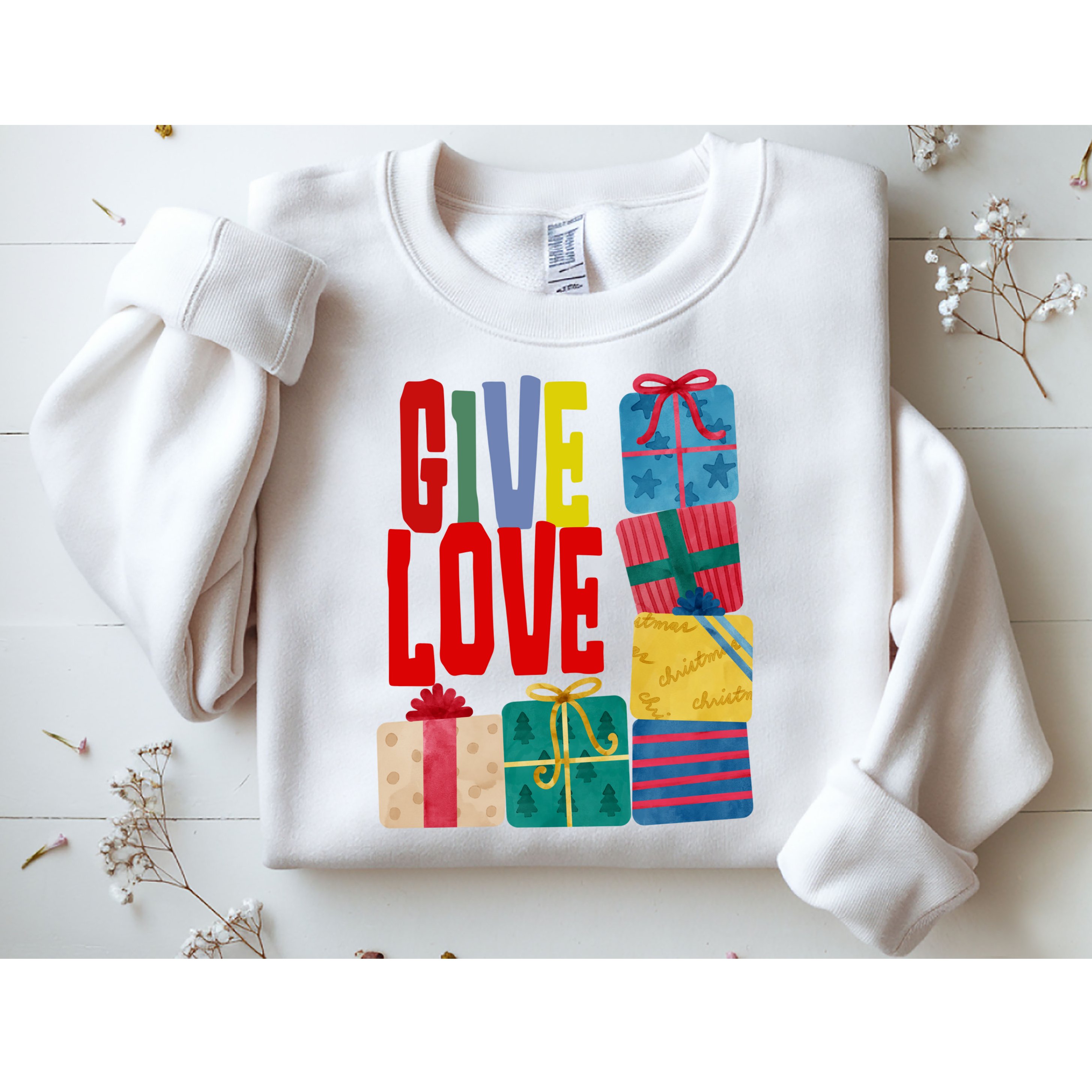 Give Love Christmas Holiday Gifts Sweatshirt