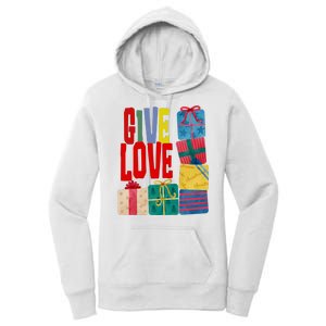 Give Love Christmas Holiday Gifts Women's Pullover Hoodie