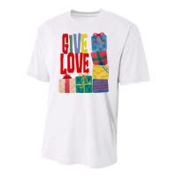 Give Love Christmas Holiday Gifts Youth Performance Sprint T-Shirt