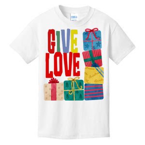 Give Love Christmas Holiday Gifts Kids T-Shirt