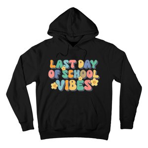 Groovy Last Day Of School Vibes Teacher Student Graduation Hoodie