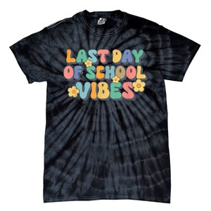 Groovy Last Day Of School Vibes Teacher Student Graduation Tie-Dye T-Shirt