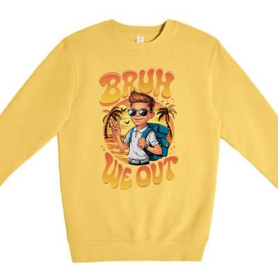 Groovy Last Day Of School Bruh We Out Premium Crewneck Sweatshirt