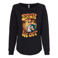 Groovy Last Day Of School Bruh We Out Womens California Wash Sweatshirt