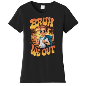 Groovy Last Day Of School Bruh We Out Women's T-Shirt