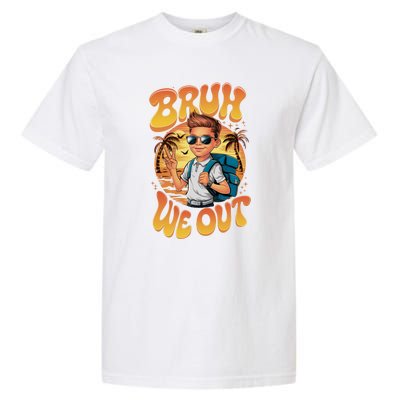 Groovy Last Day Of School Bruh We Out Garment-Dyed Heavyweight T-Shirt